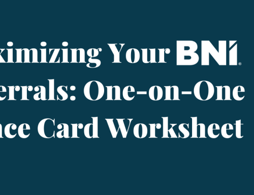 Maximizing Your BNI Referrals: One-on-One Dance Card Worksheet